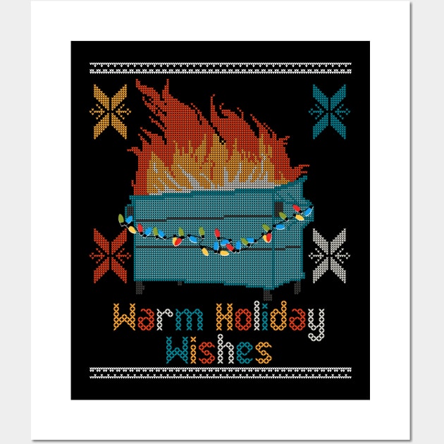 Ugly Christmas Sweater Design Dumpster Fire - Warm Holiday Wishes Wall Art by YourGoods
